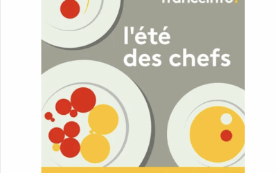 Un nouvel été avec les chefs !